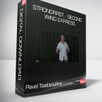 Pavel Tsatsouline - StrongFirst - Second Wind express