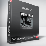 Dan Bilzerian - The Setup