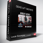 Louie Simmons - Dead Lift Secrets