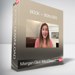 Morgan Gist MacDonald - Book + Bonuses