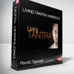 Pandit Tigunait - Living Tantra Handout