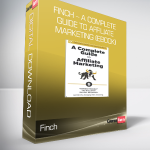 Finch – A Complete Guide to Affiliate Marketing (ebook)