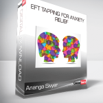 Ananga Sivyer - EFT Tapping for Anxiety Relief