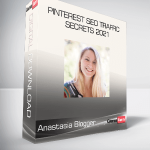 Anastasia Blogger - Pinterest SEO Traffic Secrets 2021