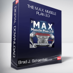 Brad J. Schoenfeld - The M.A.X. Muscle Plan 2.0