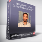 Dan Englander - The Agency Lead Generation Course 2.0