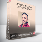 Duston McGroarty - Zero to $300Day Live Case Study