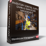 Inventory Control Supply Chain & Warehouse Management