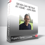 Rupert Spira - Seven Day 'Retreat at Home' - June 2020