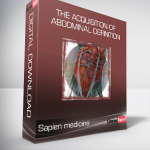 Sapien medicine - The Acquisition of Abdominal Definition