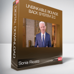 Sonia Ricotti - Unsinkable Bounce Back System 2.0