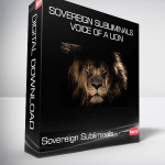 Sovereign Subliminals - Voice of a Lion