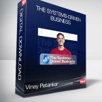 Vinay Patankar - The Systems-Driven Business