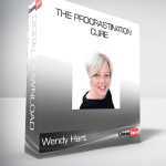 Wendy Hart - The Procrastination Cure