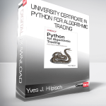 Yves J. Hilpisch - University Certificate in Python for Algorithmic Trading