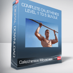 Calisthenics Movement - Complete Calisthenics Level 1 to 5 Bundle