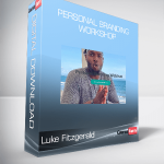 Luke Fitzgerald - Personal Branding Workshop