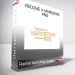 Rachel April And Kristina - Become A Marketing Pro