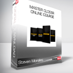 Steven Morales - Master Closer Online Course