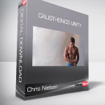 Chris Nielsen - Calisthenics Unity