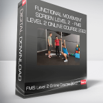 Functional Movement Screen Level 2 - FMS Level 2 Online Course 2022