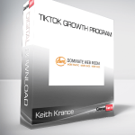 Keith Krance - TikTok Growth Program