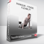 TappBrothers - Parkour - Fitness - Flexibility