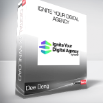 Dee Deng - Ignite Your Digital Agency