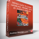 Andrew Brisman - Mensa Guide to Casino Gambling: Winning Ways by Andrew Brisman