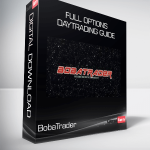 BobaTrader - Full Options Daytrading Guide