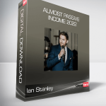 Ian Stanley - Almost Passive Income 2022