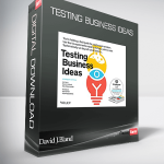 David J.Bland – Testing Business Ideas