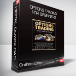 Graham Elder - Options Trading For Beginners