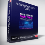 Kevin J. Davey - ALGO TRADING CHEAT CODES