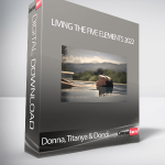 Donna, Titanya & Dondi - Living the Five Elements 2022