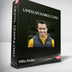 Mike Andes - Landscape Business Course