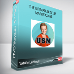 Natalie Ledwell - The Ultimate Success Masterclass