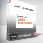 Anxiety Super Conference